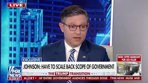 Speaker Johnson - Have to Scale Back Scope of Government