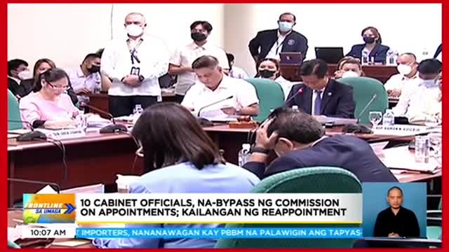 10 Cabinet officials, nabypass ng Commission on Appointments