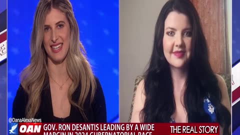 The Real Story - OAN Desantis the Trailblazer with Corrine Clark