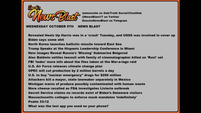 Wednesday, October 5, 2022 News Blast #Enoch #NewsBlastReading #NBR