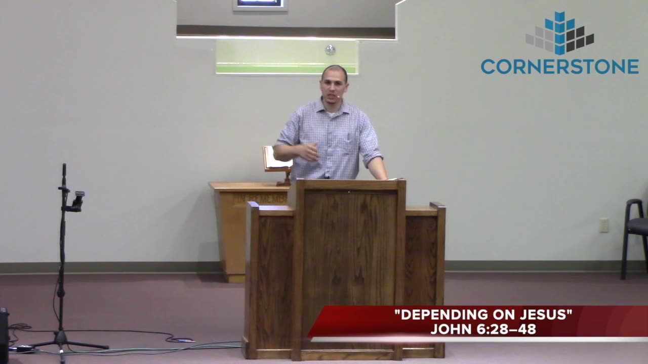 (25) John: Depending on Jesus