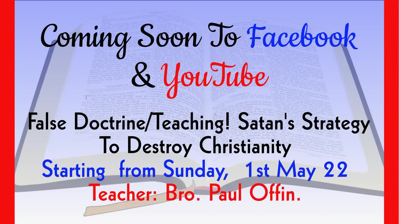 Coming Soon_ False Doctrine Teaching Satan's strategy To Destroy Christianity