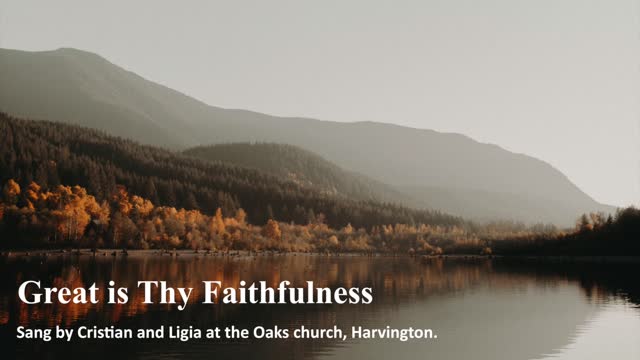 Great is Thy Faithfulness (Time for Truth!)