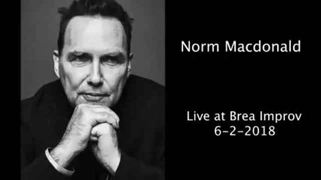 Norm Macdonald Stand Up - Full Show - Brea, California 2018