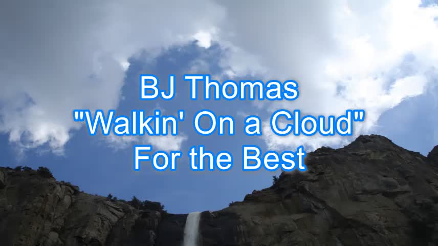 BJ Thomas - Walkin' On a Cloud #302