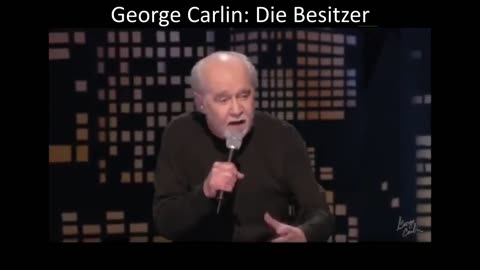 GEORGE CARLIN - DIE BESITZER! SIE BESITZEN DICH! (Deutsche Version)