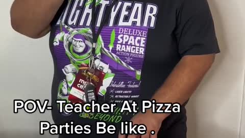 &CYONDPOV-Teacher At Pizza Parties Be like