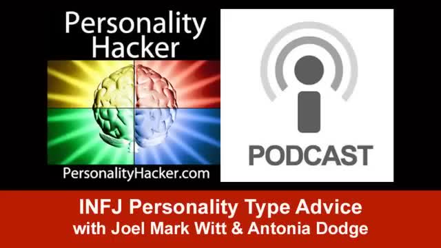 INFJ Personality Type Advice | PersonalityHacker.com