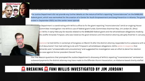 240411 BREAKING DA Fani Willis INVESTIGATED by Jim Jordan.mp4