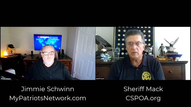 Jimmie Schwinn of My Patriots Network Talks With Sheriff Mack