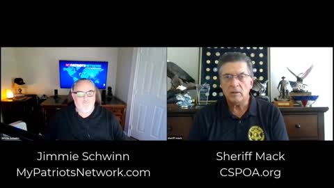 Jimmie Schwinn of My Patriots Network Talks With Sheriff Mack