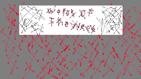 Words of The Week 1#