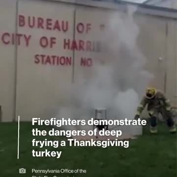Firefighters show possible danger of frying a turkey