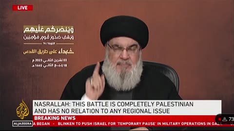 Hezbollah Chief Nasrallah The United States is controlling the war in Gaza,