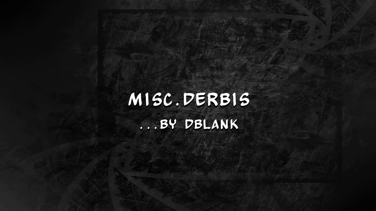 Misc.Derbis PSA #6