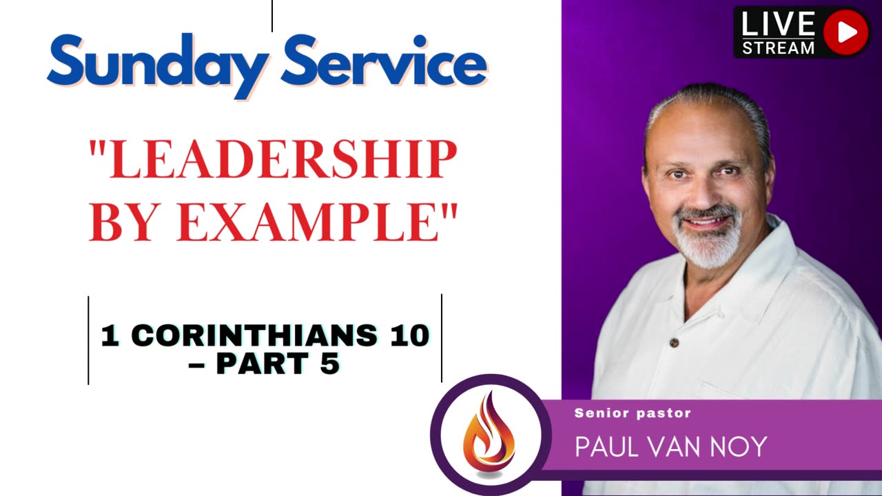 Leadership By Example | Pastor Paul Van Noy | 04/16/23 LIVE