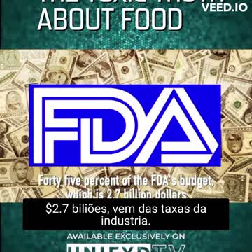 Toxic Truth About Food / A VerdadeTóxica Dos Nossos Alimentos - UNIFYD TV