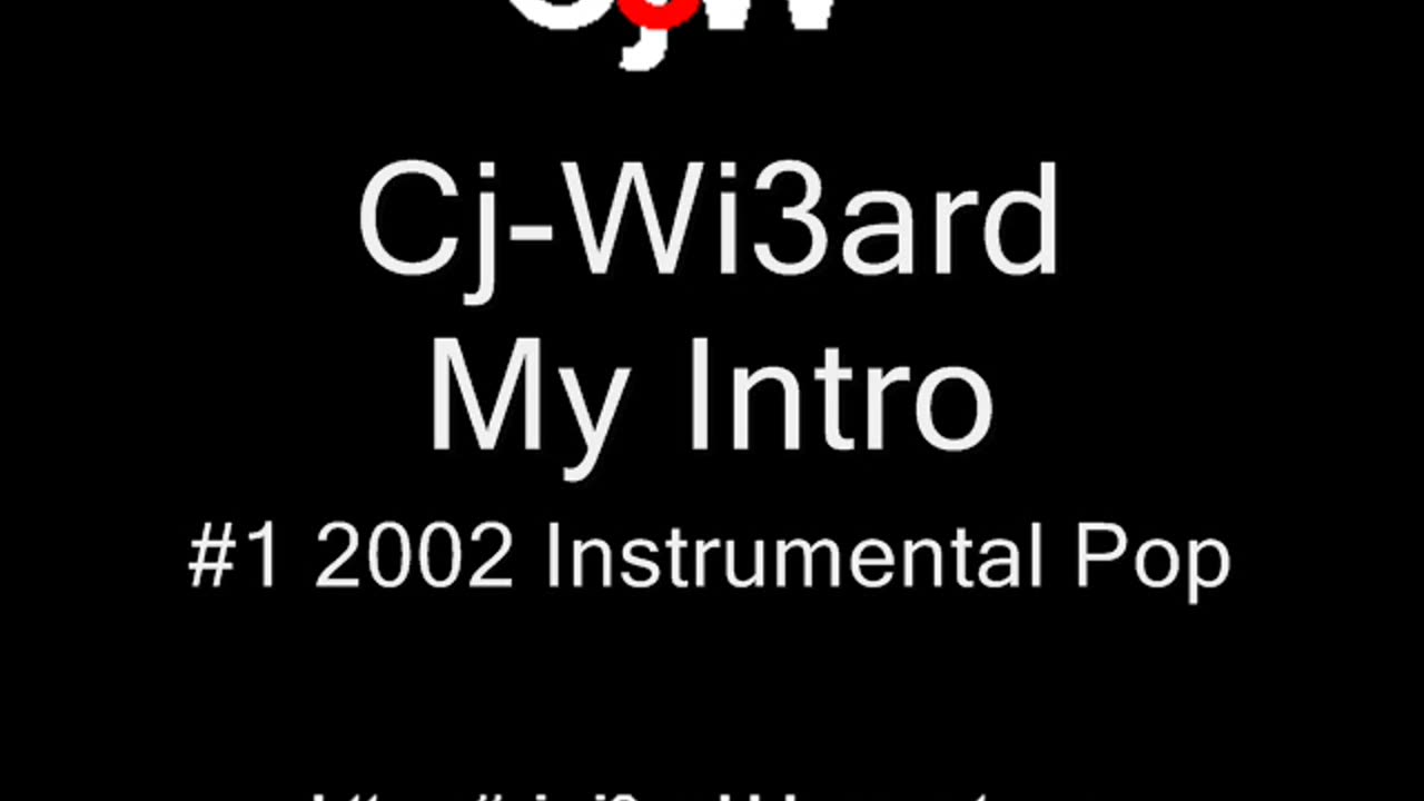 Cj-Wi3ard - My Intro 1999, 2002 #CjWi3ard #Intro #Rap