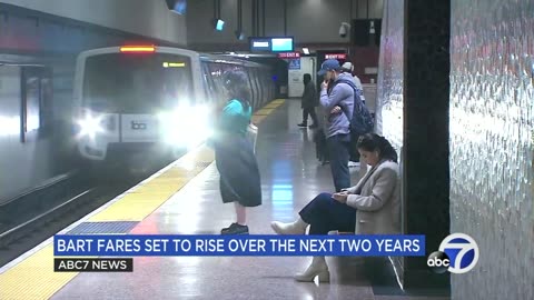 BART moves to increase fares over next 2 years amid decline in ridership