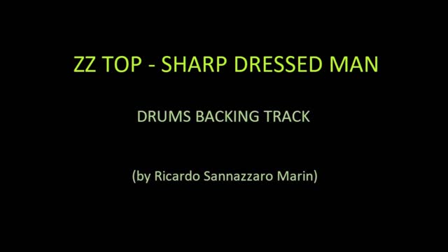 ZZ TOP - SHARP DRESSED MAN - DRUMS BACKING TRACK