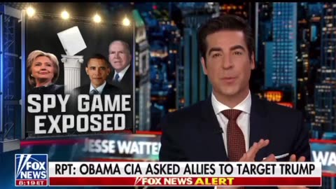 JESEE WATTERS~ FELLOW ALLIES ALLEGEDLY SPIED ON TRUMP TEAM