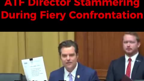 Matt Gaetz Wrecks the ATF director....