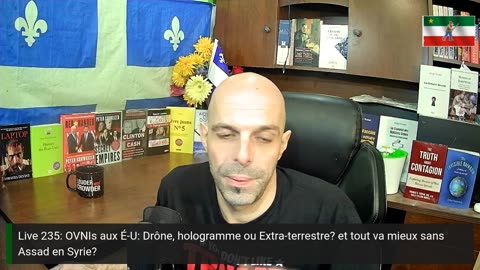 Live 235: OVNIs aux É-U: Drône, hologramme ou Extra-terrestre? et tout va mieux sans Assad en Syrie?