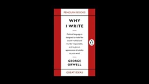 Why I Write - George Orwell Audiobook