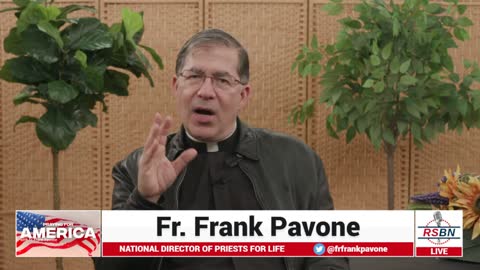 RSBN Praying for America with Father Frank Pavone 4/11/22