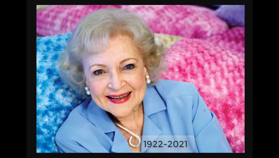 Betty White - We Will Miss You 1922-2021