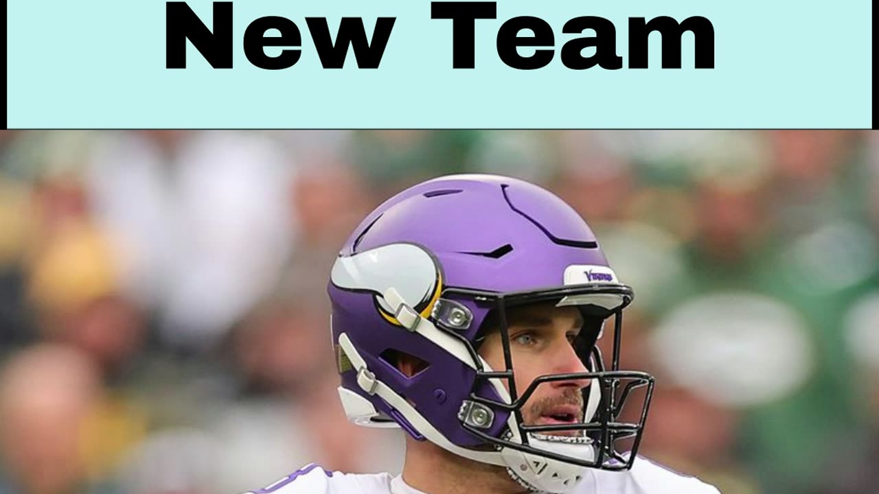 Kirk Cousins Signs With New Team