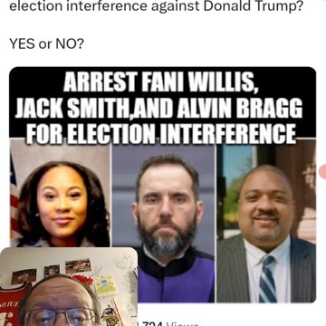 Fani Willis, Jack Smith, And Alvin Bragg Should Be Arrested