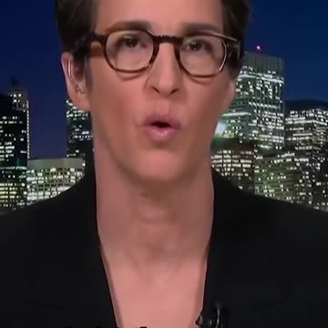 MADDOW...WE KNOW THAT IT WON'T