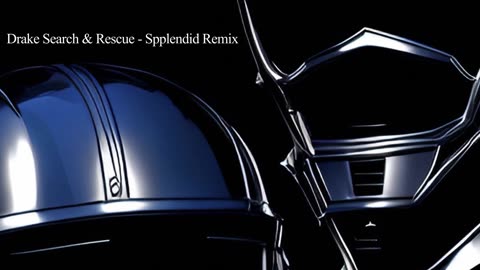 Drake Search & Rescue - Spplendid Remix