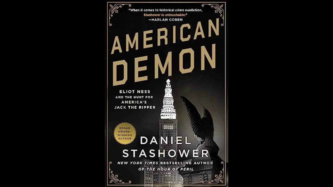 Eliot Ness and the American Demon with Daniel Stashower