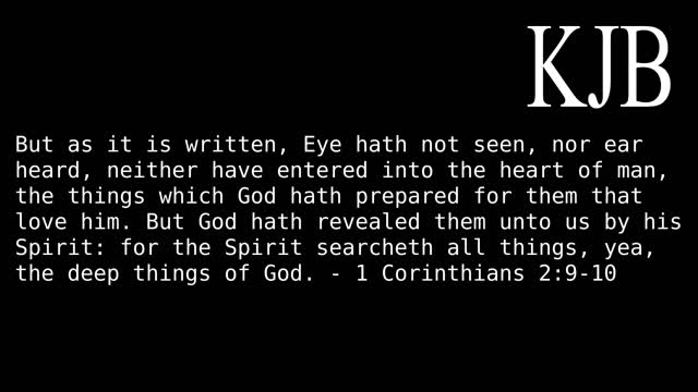 Eye Hath Not Seen 1 Corinthians 2:9-10