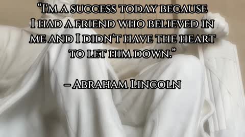 A Friend Who Believed #quoteoftheday #abrahamlincoln #inspiration #motivation #quote