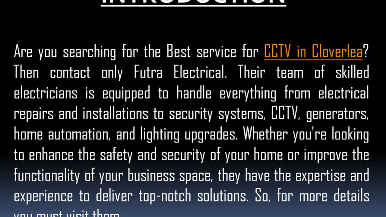 Best service for CCTV in Cloverlea