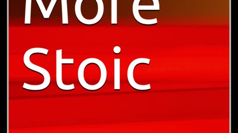 Being More Stoic_ Chapter 12_ Stoic Techniques for Managing Anger and Anxiety