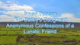 Bryan Duncan - Mr. Bailey's Daughter #156