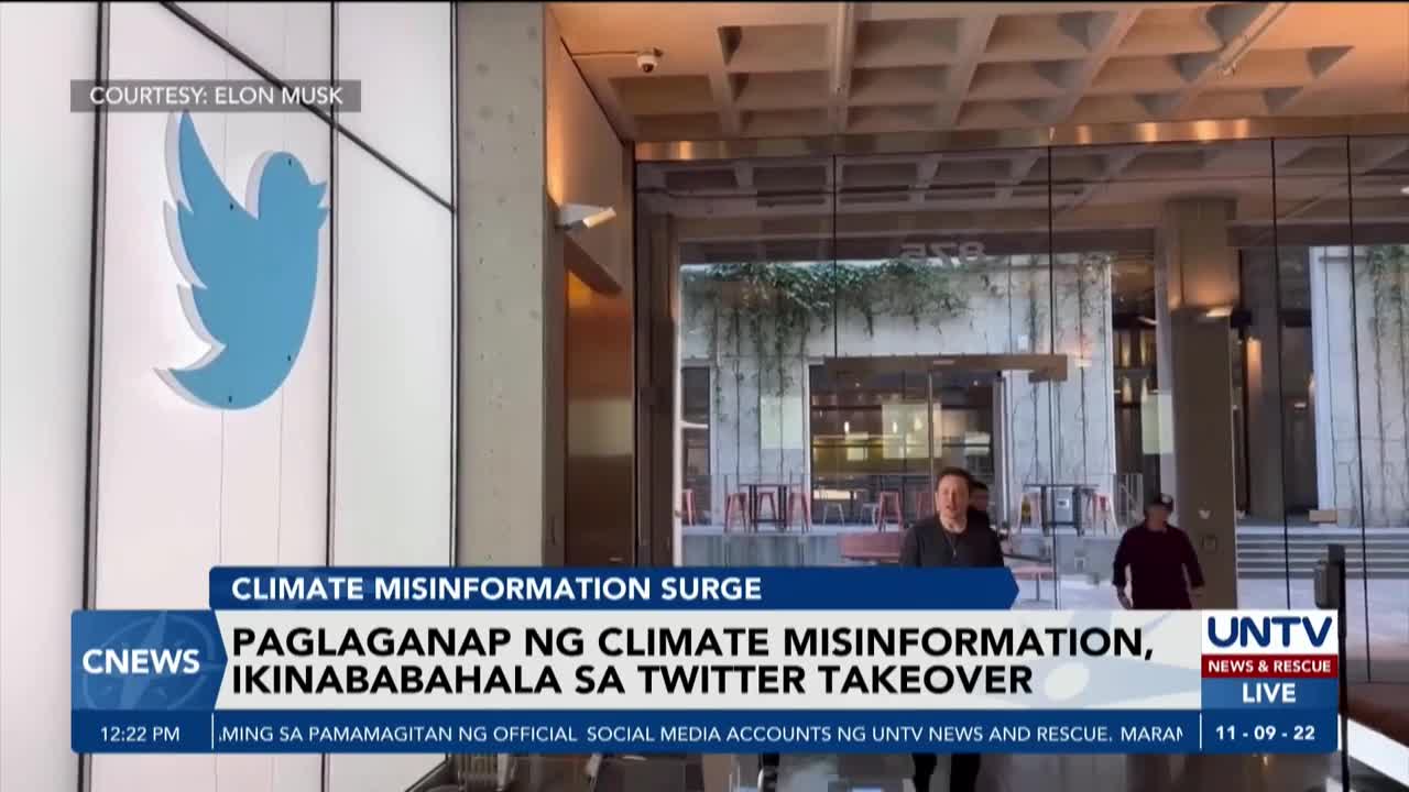 Mas matinding climate misinformation, pinangangambahan kasunod ng Twitter takeover