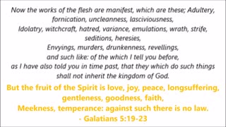 Book of Galatians | Works of the Flesh and Fruit of the Spirit - Holy Bible (KJV) - Scripture with Music