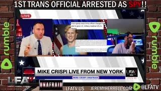 LFA TV SHORT CLIP: 1ST TRANS ARMY OFFICER ARRESTED AS SPY!