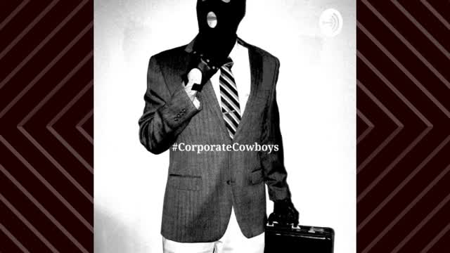 Corporate Cowboys Podcst - S3E27 The First Choice, Now A Last Resort