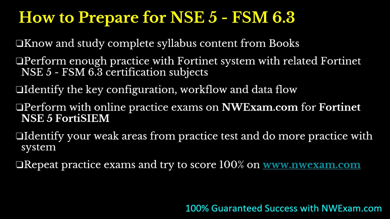 Learn How to Prepare for Fortinet NSE 5 - FSM 6.3 Certification