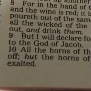 PSALMS 75: 9 But I will declare for ever; I will sing