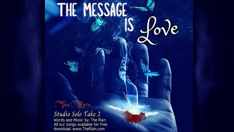 The Message Is Love - Studio Take 2