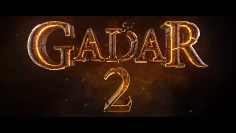 Gaddar 2 movie trailer