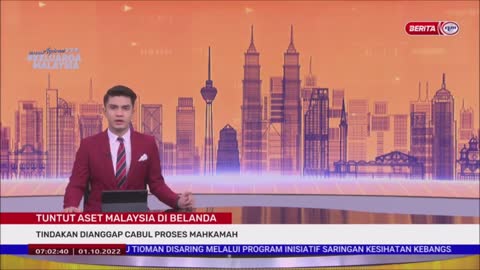 1 OKTOBER 2022 -BERITA PAGI-TUNTUT ASET MALAYSIA DI BELANDA