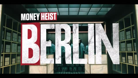 Berlin money hiast series trailer